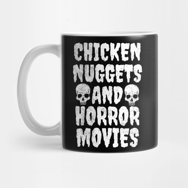 Chicken Nuggets And Horror Movies by LunaMay